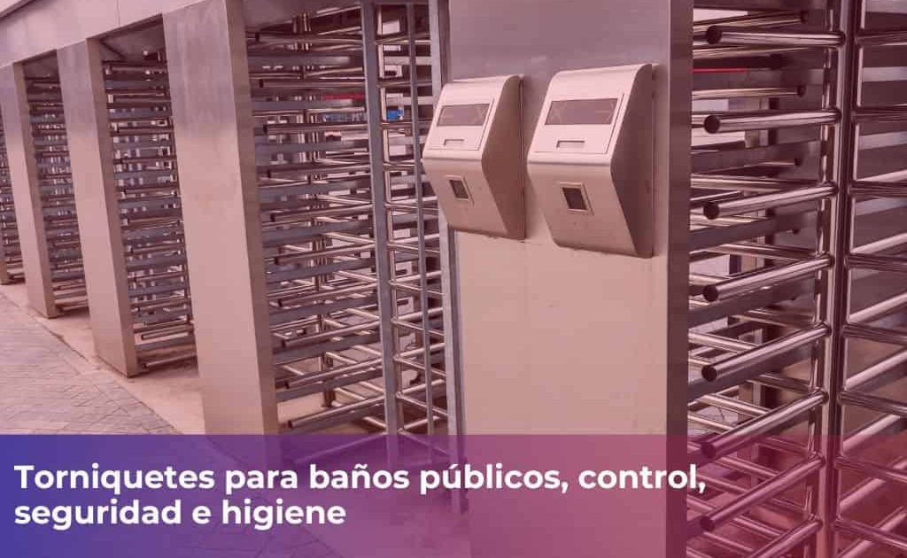 torniquetes para baños publicos